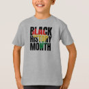 Search for black history kids tshirts Bhm