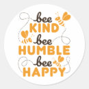 Search for bee kind stickers Bees