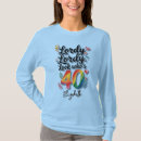 Search for lordy tshirts 40th birthday