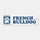 Search for french bulldog bumper stickers Breed