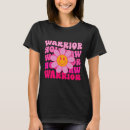 Search for breast cancer warrior tshirts Charity