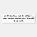 Search for smart bumper stickers Funny