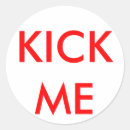 Search for kick me stickers Prank