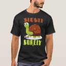 Search for slowly tshirts Motivational