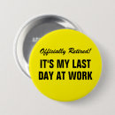 Search for funny retirement badges Retiring