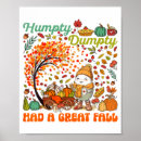 Search for humpty dumpty posters Thanksgiving