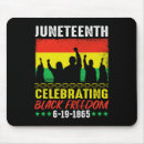 Search for 1865 mousepads Juneteenth black history