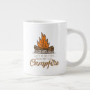 Search for campfire mugs Life is better
