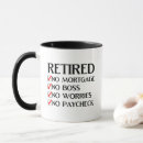 Search for funny retired teacher mugs Retiree