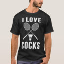 Search for i badminton love tshirts Racquet