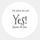 Search for he said yes stickers Engagement party name date