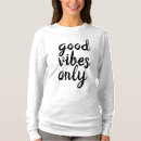 Search for good vibes only clothing Motivational
