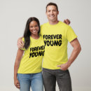 Search for forever young tshirts Vintage