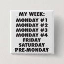 Search for mondays badges Joke