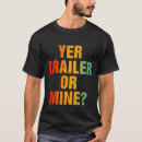 Search for trailer trash clothing Humour
