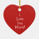 Search for i love you more christmas tree decorations Valentine