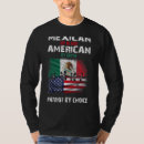 Search for mexican american tshirts Birth