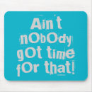 Search for funny sayings mousepads Hilarious