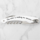 Search for funny quotes bottle openers Corkscrew