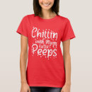 Search for chillin with my peeps tshirts Candy