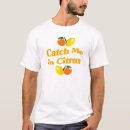 Search for citrus tshirts Fun
