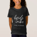 Search for tribe tshirts Bride squad