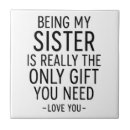 Search for sister tiles Best sister ever