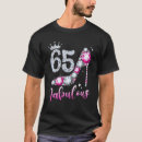 Search for 65 and fabulous tshirts 65th