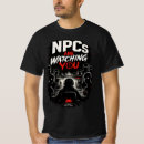 Search for npc tshirts Gamers
