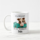 Search for bull terrier mugs Dog