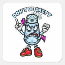 Search for salty stickers Dont be salty