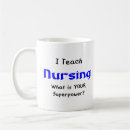 Search for nurse instructor mugs Hospital