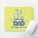 Search for dr mousepads I love you dad