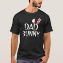 Search for bunny dad tshirts Couple