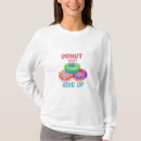 Search for donuts tshirts For her