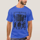Search for accordion player tshirts Music