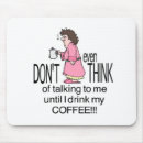 Search for grumpy humour mousepads Humourous