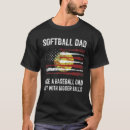 Search for softball dad tshirts Best