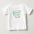 Search for born to be wild baby clothes Funny