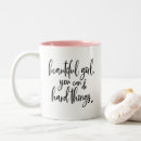 Search for beautiful things mugs Encouragement