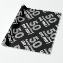 Search for funny 50th birthday wrapping paper Fifty