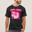 Search for cruel tshirts World