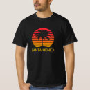 Search for santa monica tshirts Beaches