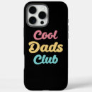 Search for cool dad iphone cases Father