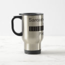 Search for sarcastic travel mugs Coffee
