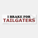 Search for tailgate bumper stickers Too close