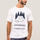Search for pitching tent tshirts Campground