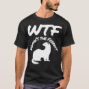 Search for wtf tshirts Cute