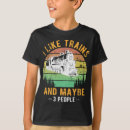 Search for i like trains tshirts Funny