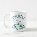 Search for golf and work mugs Sports
